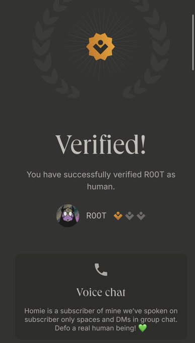 A verification screen confirms 'You have successfully verified R00T as human' under a Verified badge, with a message from 'Homie' declaring 'Defo a real human being!'