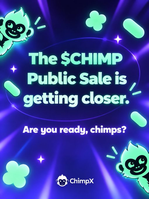 A neon-lit $CHIMP Public Sale teaser featuring cartoon monkey characters with the text "The $CHIMP Public Sale is getting closer. Are you ready, chimps?" and the ChimpX logo, building anticipation ahead of tomorrow's official announcement.