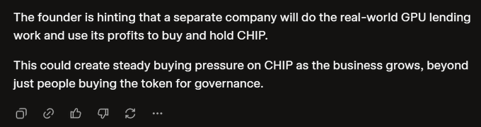 A screenshot of text discussing a founder's plan for a separate company to handle real-world GPU lending and use profits to buy and hold the CHIP token, creating steady buying pressure.