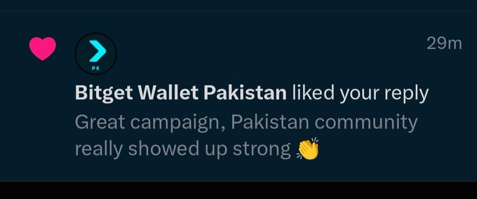 A social media notification from Bitget Wallet Pakistan liking a reply that reads: 'Great campaign, Pakistan community really showed up strong 👏'.