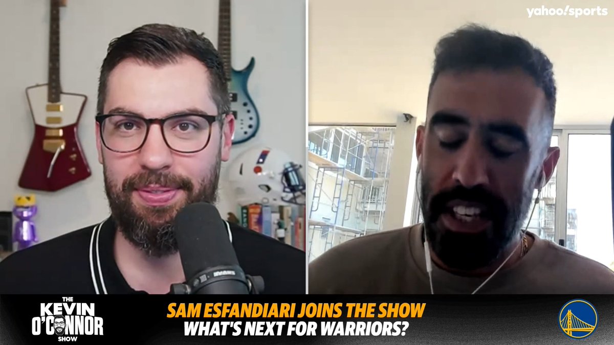 A split-screen video podcast from Yahoo Sports titled 'The Kevin O'Connor Show' featuring Sam Esfandiari, with text 'SAM ESFANDIARI JOINS THE SHOW - WHAT'S NEXT FOR WARRIORS?' displayed at the bottom.