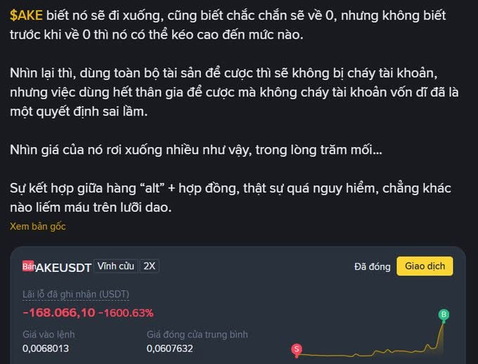 A Vietnamese social media post reflects on the $AKE token's decline, noting it will drop to zero but acknowledging the decision to use all assets as a mistake, alongside a trading chart showing a loss of -168,066.10 (-1600.63%).