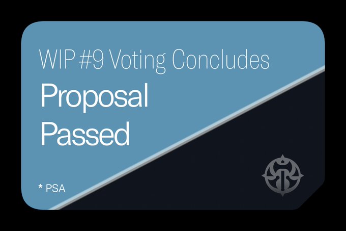 A blue and dark gray graphic announcing 'WIP #9 Voting Concludes Proposal Passed' with a small logo in the bottom right corner.