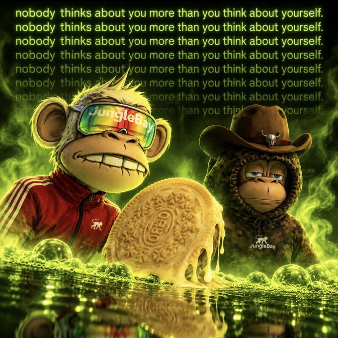 A digital artwork featuring two anthropomorphic monkeys wearing sunglasses and cowboy hats with 'JungleBay' branding, alongside a melting Oreo cookie against a green misty background with repeated text reading 'nobody thinks about you more than you think about yourself.'