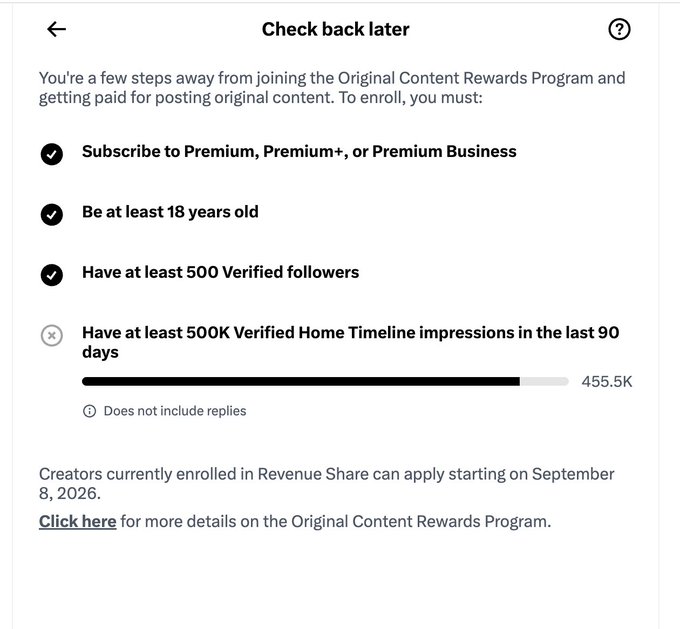 Screenshot of a social media 'Check back later' page for the Original Content Rewards Program, showing progress bars where 'Have at least 500K Verified Home Timeline impressions in the last 90 days' is at 455.5K.