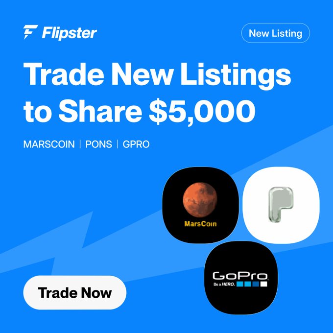 A blue promotional advertisement for Flipster reads 'Trade New Listings to Share $5,000' featuring MARSCOIN, PONS, and GPRO tokens with logos for MarsCoin and GoPro.