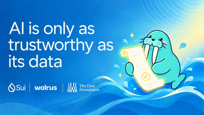 Sui Walrus promotional graphic stating 'AI is only as trustworthy as its data' featuring a cartoon seal character holding a scroll, with The Data Foundation logo.