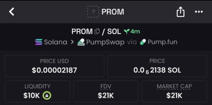A cryptocurrency trading screen displaying the token 'PROM' on the Solana network via PumpSwap, with a price of $0.000002187 USD, a market cap of $21K, and a 4-minute age indicator.