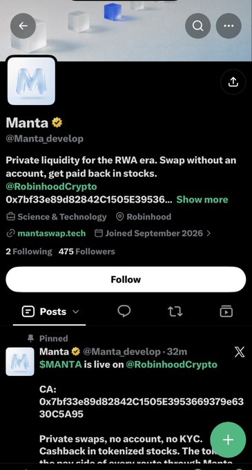Twitter/X profile for Manta (@Manta_developn) with bio reading 'Private liquidity for the RWA era. Swap without an account, get paid back in stocks. @RobinhoodCrypto', showing a pinned post announcing '$MANTA is live on @RobinhoodCrypto' with a contract address.