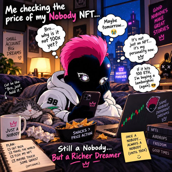 A colorful illustration of a dark-skinned character with bright pink hair crying while looking at their phone, surrounded by memes and text about an NFT called 'Nobody,' including phrases like 'Me checking the price of my Nobody NFT...' and 'Still a Nobody... But a Richer Dreamer'.