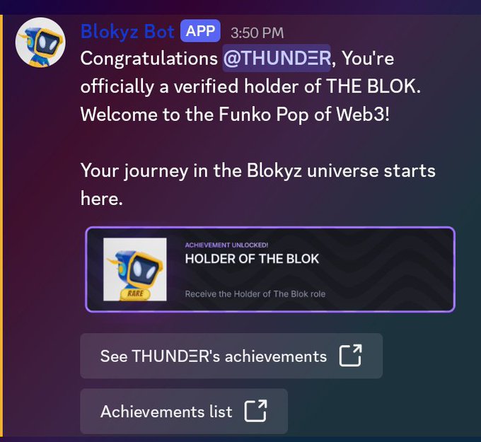A Discord message from Blokyz Bot congratulating user @THUNDER for becoming a verified holder of THE BLOK NFT, with an achievement badge shown.