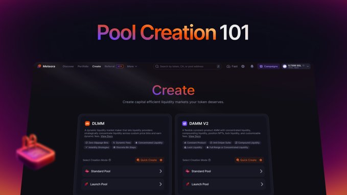 A dark-themed interface screenshot titled "Pool Creation 101" displays the Meteora platform's "Create" page, which highlights two pool creation options: DLMM (Dynamic Liquidity Market Maker) and DAMM V2 (Dynamic AMM V2), each offering "Standard Pool" and "Launch Pool" choices. The image visually illustrates the post's overview of Meteora's two liquidity pool creation methods, serving as a starting point for a beginner's guide.