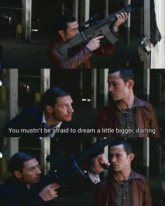 A three-panel meme from Inception showing men with increasingly large firearms, with the caption 'You mustn't be afraid to dream a little bigger, darling.'