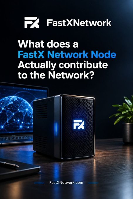 An advertisement asking "What does a FastX Network Node Actually contribute to the Network?" featuring an image of a black server box with the FX logo, branded with "FastXNetwork.com".