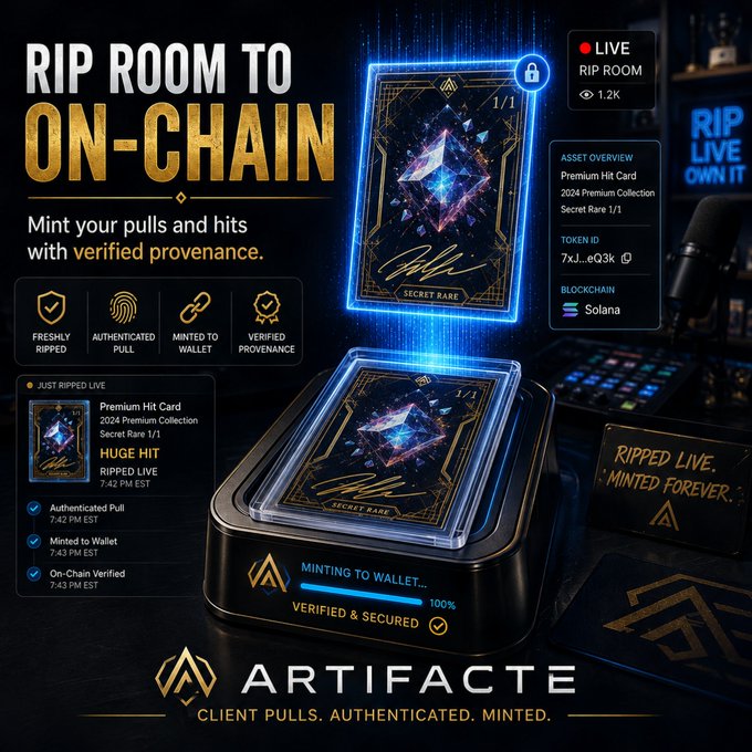 A promotional graphic for 'ARTIFACTE' advertising 'RIP ROOM TO ON-CHAIN' service, showing a glowing premium hit card being minted to a Solana wallet with 100% progress on a 'MINTING TO WALLET' indicator.