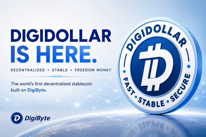 A promotional advertisement for DigiDollar featuring a large coin graphic, with text reading 'DIGIDOLLAR IS HERE.', 'DECENTRALIZED • STABLE • FREEDOM MONEY', and noting it as 'The world's first decentralized stablecoin built on DigiByte.'