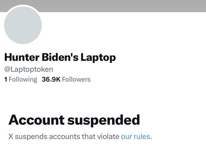 The image shows a suspended X (Twitter) account under the name "Hunter Biden's Laptop" (@Laptoptoken) with 36.9K followers, displaying the message "Account suspended — X suspends accounts that violate our rules." This relates to the post by mocking the suspension of the $laptop token-related account that gained significant followers before being banned.