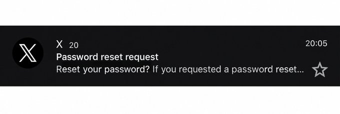 A notification from X (Twitter) showing 20 password reset request emails with the preview text 'Reset your password? If you requested a password reset...' at 20:05.