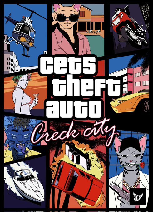 The image is a comic-style collage featuring anthropomorphic animal characters and vehicles, with the central title text reading "Cats Theft Auto: Creek City" — a cat-themed parody of the video game Grand Theft Auto.

In the context of the post "GM everyone, Always be yourself," the cat-themed artwork serves as a personal expression of identity, embracing the user's feline persona or "cat girl" aesthetic as part of their authentic self.