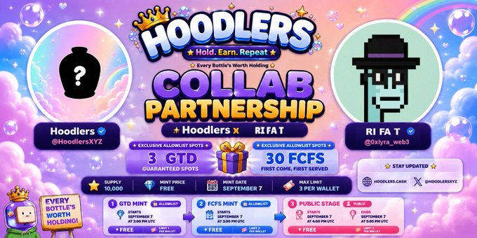 A promotional graphic for a 'HOODLERS COLLAB PARTNERSHIP' between Hoodlers (@HoodlersXYZ) and Ri Fa T (@0xlyra_web3), detailing a 3-stage mint with 'GTD' (Guaranteed Spots) and 'FCFS' (First Come, First Served) allowances.