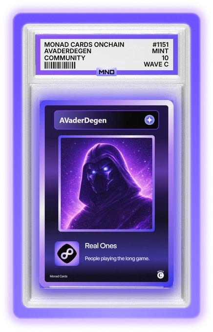 A graded Monad Cards onchain collectible card #1151 from the AVaderDegen Community, labeled 'Real Ones - People playing the long game.'