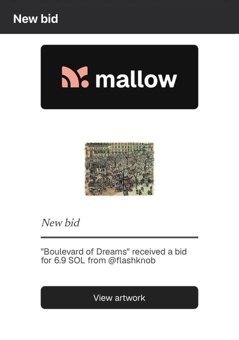A notification screen from the 'mallow' app showing a new bid for an artwork titled 'Boulevard of Dreams' for 6.9 SOL from user @flashknob.