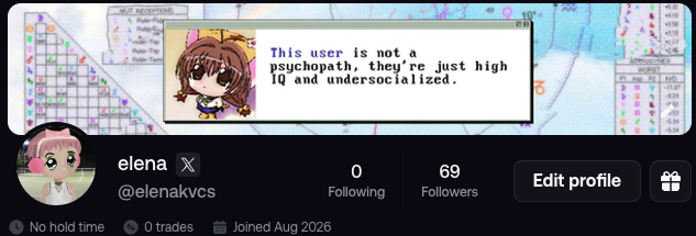 A Twitter profile for "elena" (@elenakvcs) displays 0 following and 69 followers, with a banner mocking the user as "not a psychopath, they're just high IQ and undersocialized." The profile, which joined in August 2026, accompanies a post promoting the new user's FOMO profile and urging followers to follow before their next trade buy.