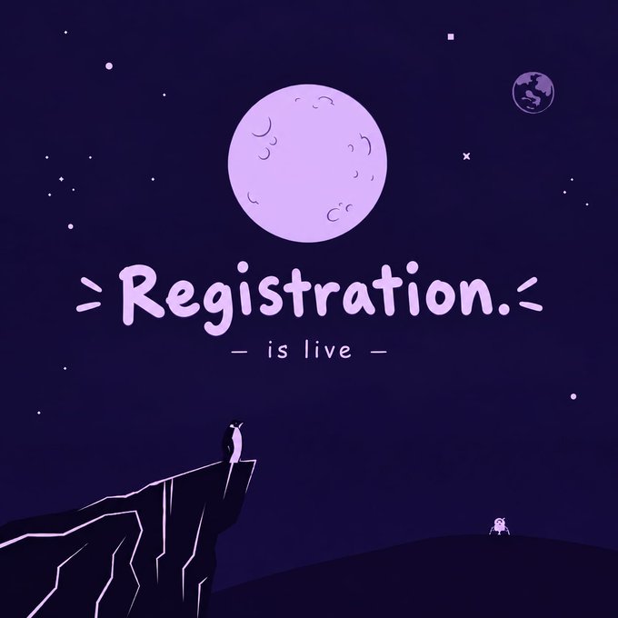 A purple-toned illustration with the text 'Registration is live' featuring a moon, stars, a planet, and small characters on a cliff edge.