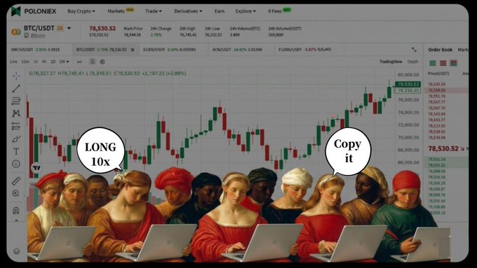 A humorous meme showing Renaissance-era figures seated at modern laptops in front of a BTC/USDT trading chart on Poloniex, with one figure declaring "LONG 10x" and another responding "Copy it," satirizing how classical art subjects have ditched their static poses to actively engage in leveraged crypto trading—matching the post's joke about Renaissance traders abandoning centuries of idle posing to dive into the market.