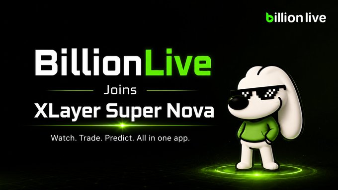 The image displays a cartoon dog with sunglasses standing against a black background. The text overlaying the image reads "BillionLive Join X Layer Super Nova Watch, Trade, Predict, All in one app". This implies that a viewer has just joined this new social trading platform called X Layer Super Nova. As part of the platform, users can engage in live streaming and real-time interaction on their mobile devices while they watch others trade or predict in virtual markets.