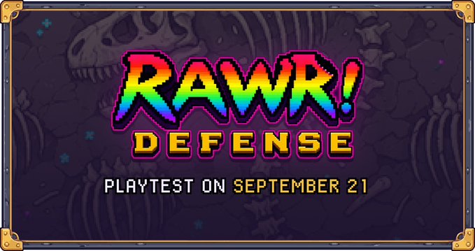A promotional graphic for 'RAWR! DEFENSE' with pixel art text announcing 'PLAYTEST ON SEPTEMBER 21' over a dinosaur skeleton background.