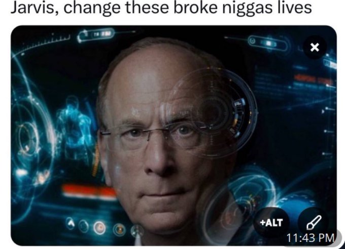 The image depicts a man, likely a politician or CEO, looking into a futuristic interface with the text "Jarvis, change these broke niggas lives" overlaid. A timestamp of "11:43 PM" is visible in the lower right corner.
