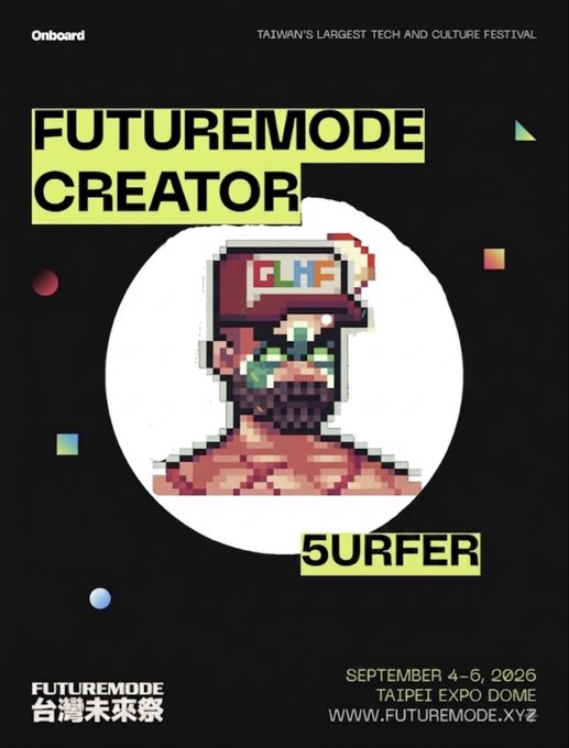 A promotional poster for 'FUTUREMODE CREATOR' and 'SURFER,' advertising Taiwan's largest tech and culture festival taking place September 4-6, 2026, at Taipei Expo Dome.