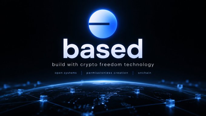 A digital graphic featuring the 'based' logo in white and blue, with the tagline 'build with crypto freedom technology' and 'open systems | permissionless creation | onchain' over a dark globe and cube network background.