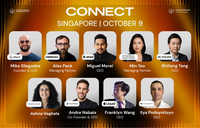 Promotional graphic for "CONNECT Singapore | October 9," hosted by Cointelegraph Accelerator, featuring headshots of nine speakers including Mike Silagadze (ether.fi CEO), Alex Pack (Hack VC Managing Partner), Miguel Morel (Arkham CEO), Min Teo (Ethereal Ventures Managing Partner), Shiliang Tang (Monarq CEO), Ashna Vaghela (Mezo CCO), Andre Nabais (Device.com Co-Founder & CFO), Franklin Wang (Liquid CEO), and Ilya Podo (Pharbor CEO).