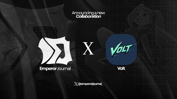 The promotional image announces a collaboration between "Emperor Journal" and "Volt," displaying their respective logos alongside the X (formerly Twitter) handle "@emperorjournal_," aligning with the post's excitement about partnering with Volt—a project building a builder network on Robinhood Chain featuring 4,444 NFTs with treasury and investment exposure benefits.
