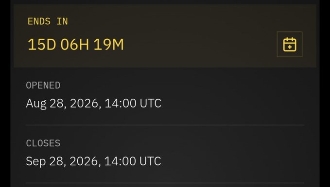A countdown timer interface showing 'ENDS IN 15D 06H 19M' with an opening date of Aug 28, 2026 and closing date of Sep 28, 2026, both at 14:00 UTC.