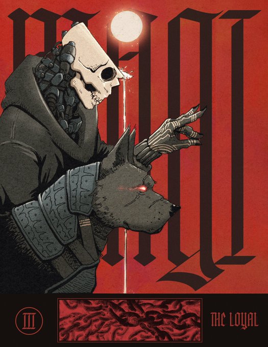 Dark fantasy illustration featuring a skull-faced figure with a skeletal hand riding a snarling wolf with glowing red eyes against a blood-red background with gothic lettering and the text 'III' and 'THE LOYAL' at the bottom.