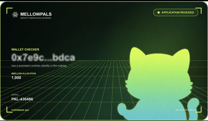 A digital certificate from MellowPals Identity Verification Network showing a wallet checker verification result, displaying wallet address "0x7e9c...bdca" with a Smellow allocation of 1,000 and PAL serial number 436466, confirming "APPLICATION RECEIVED" status—matching the post announcing the live wallet checker for whitelist verification ahead of the August 31st mint.