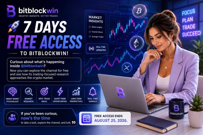 A promotional graphic for BitBlockWin announces “7 DAYS FREE ACCESS,” highlighting crypto market insights, real-time updates, trading ideas, and free access ending August 25, 2026. It shows a woman analyzing charts alongside $BTC and Ethereum icons, reinforcing the post’s invitation to explore the trading-focused channel via t.me/+a-BeLOquZTk2O.