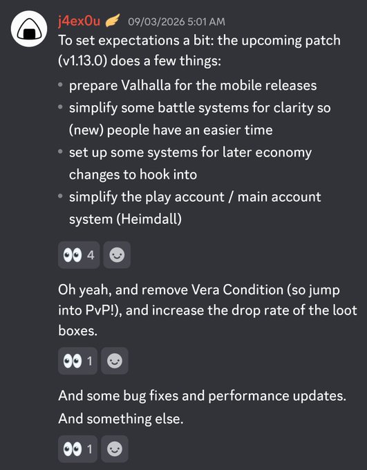 A Discord message from user "j4ex0u" dated 09/03/2026 5:01 AM announces the upcoming Valhalla v1.13.0 patch, which will prepare Valhalla for mobile releases, simplify battle systems and the Heimdall play/main account system, set up systems for future economy changes, remove Vera Condition for PvP access, and increase loot box drop rates, alongside bug fixes and a teased mystery addition.