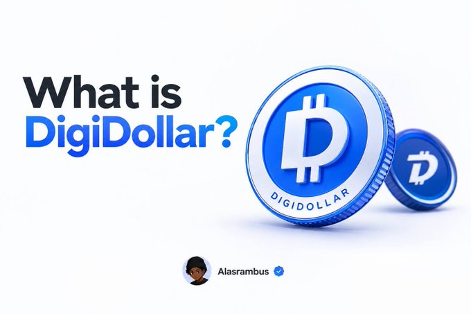 A graphic asking "What is DigiDollar?" featuring blue coin-like tokens with a stylized D logo, credited to "Alasarambus" with a verified checkmark.