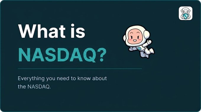 An informational graphic titled 'What is NASDAQ? Everything you need to know about the NASDAQ.' featuring a cartoon astronaut character.