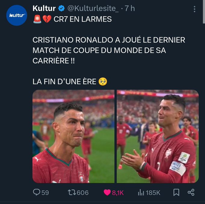 A tweet by @Kulturlesite_ showing Cristiano Ronaldo crying, claiming he played his last World Cup match of his career ('LA FIN D'UNE ÈRE'), with 8.1K likes and 185K views.