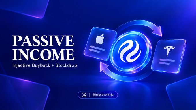 A blue promotional graphic reads “PASSIVE INCOME” with the subtitle “Injective Buyback + Stockdrop,” alongside glowing crypto-style icons and a circular exchange arrow motif; “X | @InjectiveNinja” appears at the bottom.