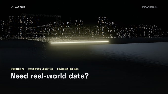 Dark VANGRID webpage banner showing a stylized nighttime cityscape and a glowing data strip, with the text “EMBODIED AI · AUTONOMOUS LOGISTICS · SOVEREIGN DEFENSE” and “Need real-world data?”