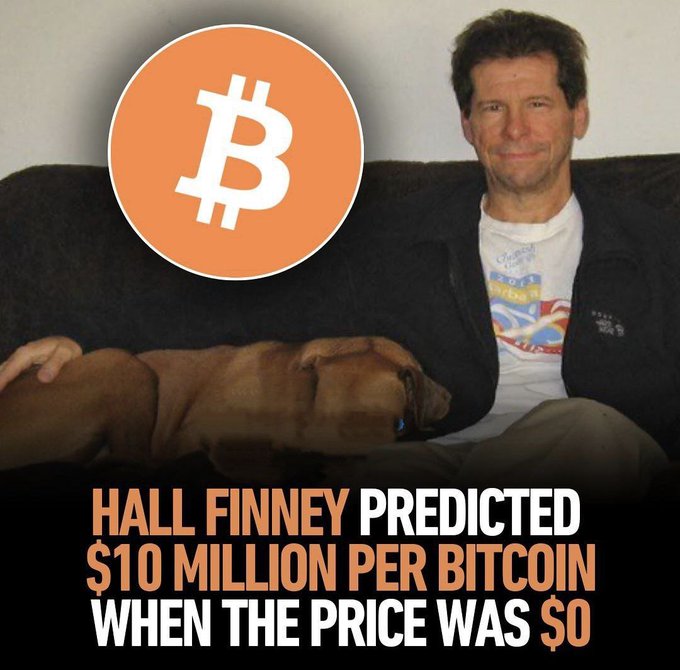 A photo of Hal Finney sitting on a couch next to his dog, with a Bitcoin logo overlay, captioned "HALL FINNEY PREDICTED $10 MILLION PER BITCOIN WHEN THE PRICE WAS $0." The image visually reinforces the post's claim about Finney's early and bold Bitcoin price prediction.