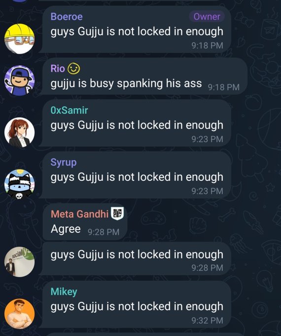A Discord chat screenshot with multiple users repeating 'guys Gujju is not locked in enough', one message reading 'gujju is busy spanking his ass', and Meta Gandhi replying 'Agree'.