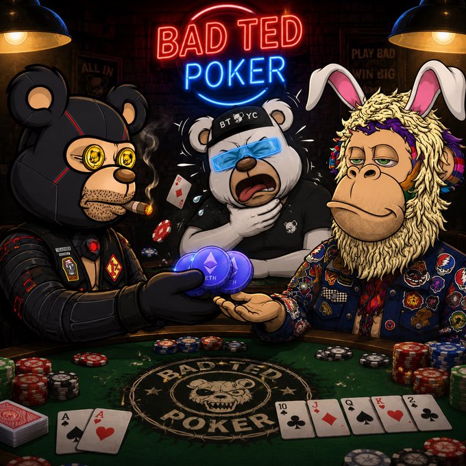 A neon-lit 'BAD TED POKER' illustration showing three cartoon animal characters playing poker with an Ethereum coin, featuring BAYC-style NFT imagery.
