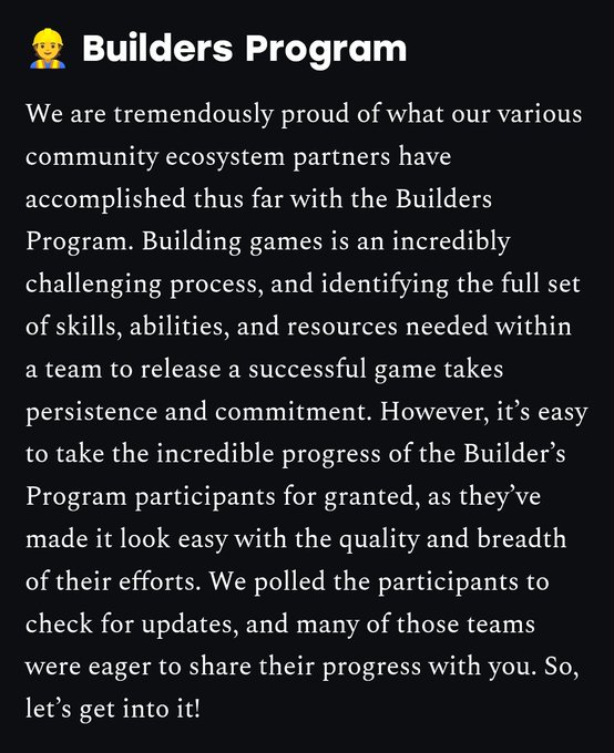 A dark-themed text panel titled 'Builders Program' describes community ecosystem partners and their progress building games, noting that the process is challenging and the participants' efforts made it look easy.